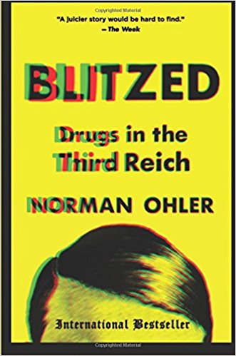 Blitzed: Drugs in the Third Reich