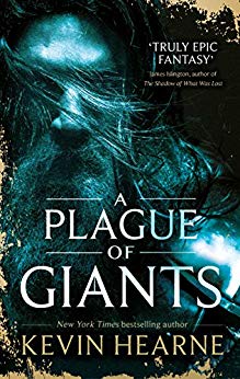 A Plague of Giants (Seven Kennings Book 1)