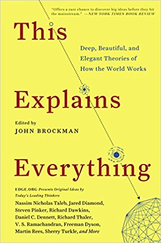 and Elegant Theories of How the World Works (Edge Question Series)
