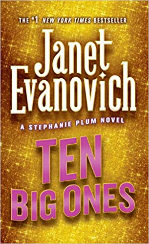 No. 10) (Stephanie Plum Novels) - Ten Big Ones (Stephanie Plum