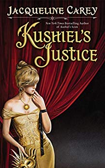 Kushiel's Justice (Kushiel's Legacy Book 2)