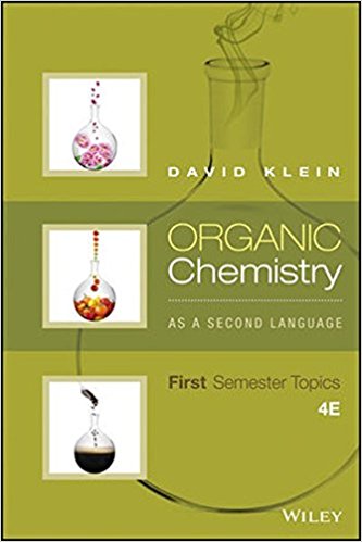 Organic Chemistry As a Second Language - First Semester Topics