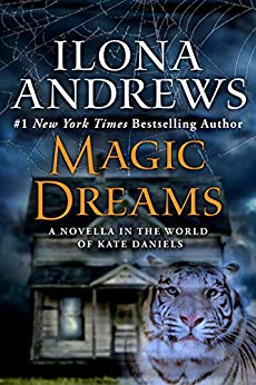 A Novella in the World of Kate Daniels - Magic Dreams