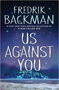 Us Against You: A Novel (Beartown)
