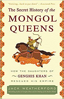 How the Daughters of Genghis Khan Rescued His Empire