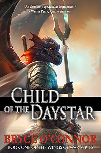 Child of the Daystar (The Wings of War Book 1)