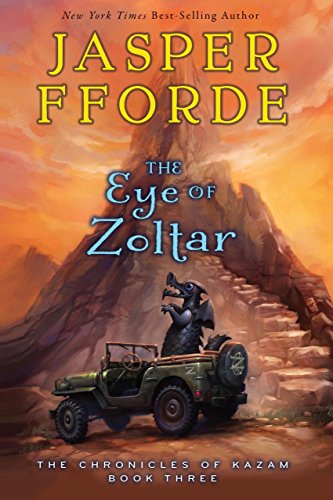 The Eye of Zoltar (The Chronicles of Kazam Book 3)