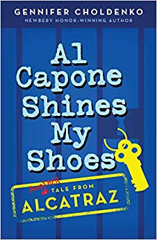 Al Capone Shines My Shoes (Tales from Alcatraz)