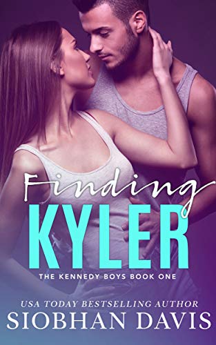 Finding Kyler (The Kennedy Boys Book 1)