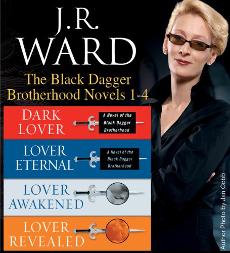 J.R. Ward The Black Dagger Brotherhood Novels 1-4