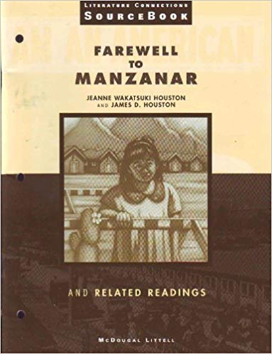 Farewell to Manzanar and Related Readings (Literature Connections Sourcebook)