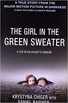 The Girl in the Green Sweater - A Life in Holocaust's Shadow