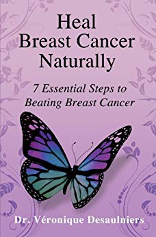 7 Essential Steps to Beating Breast Cancer - Heal Breast Cancer Naturally