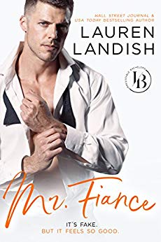 Mr. Fiancé (Irresistible Bachelors Book 2)