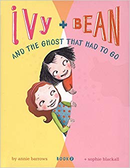 Ivy and Bean and the Ghost that Had to Go (Ivy & Bean