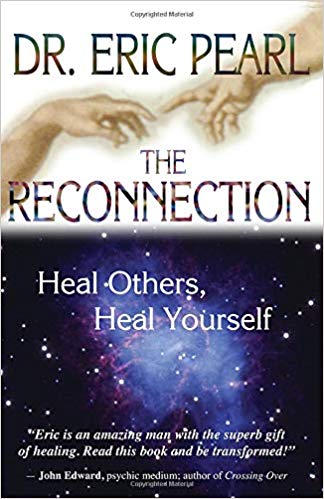 The Reconnection: Heal Others, Heal Yourself