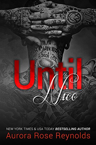 Until Nico (Until Series Book 4)