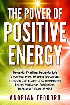 9 Powerful Ways for Self-Improvement - & Gaining Positive Energy