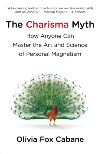 How Anyone Can Master the Art and Science of Personal Magnetism