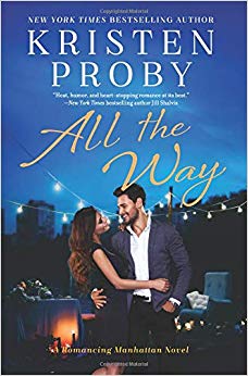 All the Way: A Romancing Manhattan Novel