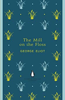 The Mill on the Floss (The Penguin English Library)