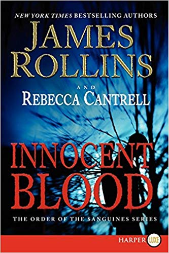 Innocent Blood: The Order of the Sanguines Series