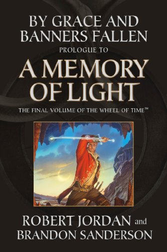 Prologue to A Memory of Light (Wheel of Time Book 14)