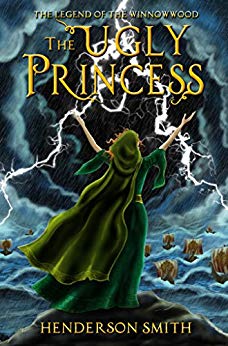 The Ugly Princess: The Legend of the Winnowwood