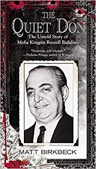 The Untold Story of Mafia Kingpin Russell Bufalino