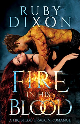 A Post-Apocalyptic Dragon Romance (Fireblood Dragon Book 1)