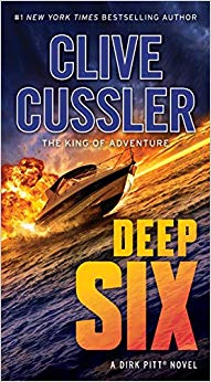 Deep Six (Dirk Pitt Adventure)