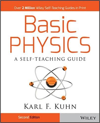 Basic Physics: A Self-Teaching Guide