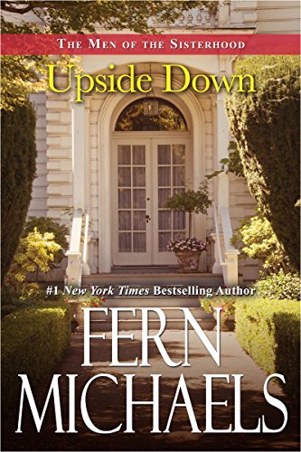 Upside Down (The Men of the Sisterhood Book 1)