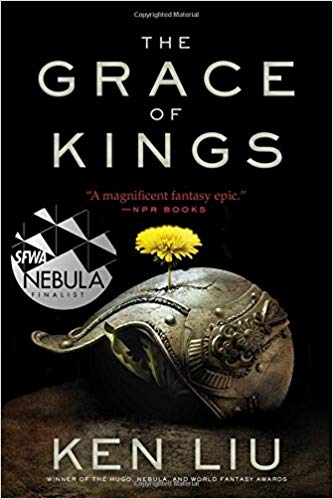 The Grace of Kings (The Dandelion Dynasty)