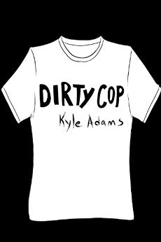 Dirty Cop