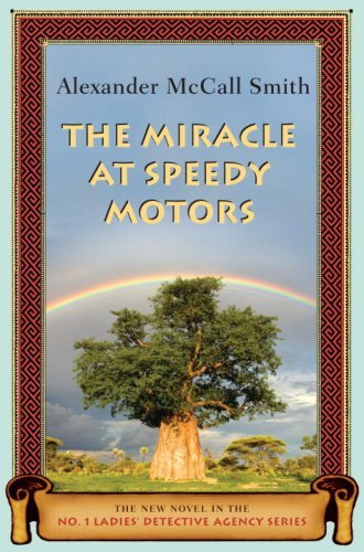 The Miracle at Speedy Motors (No. 1 Ladies' Detective Agency Series Book 9)