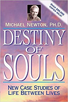 New Case Studies of Life Between Lives - Destiny of Souls