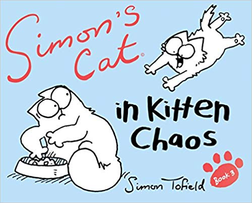 Simon's Cat 3: In Kitten Chaos
