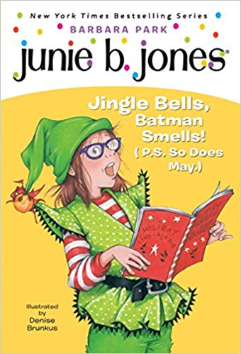 Batman Smells! (P.S. So Does May) - Junie B. - First Grader