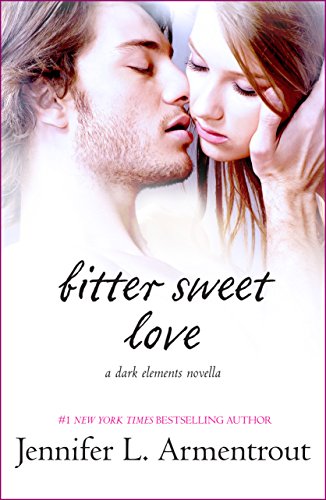 Bitter Sweet Love (The Dark Elements)