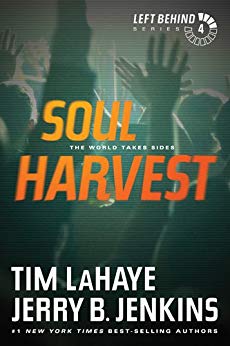 Soul Harvest (Left Behind, No. 4)