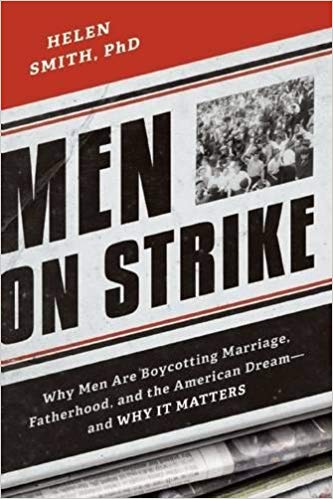 Why Men Are Boycotting Marriage - and the American Dream