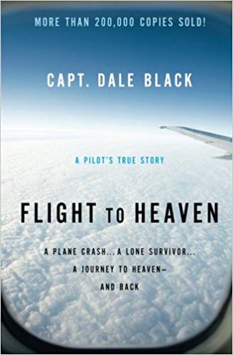 A Plane Crash...A Lone Survivor...A Journey to Heaven--and Back