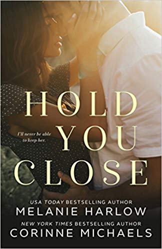 Hold You Close