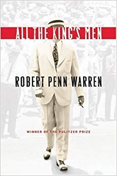 By Robert Penn Warren: All the King's Men