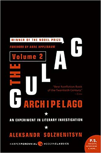 An Experiment in Literary Investigation - The Gulag Archipelago Volume 2