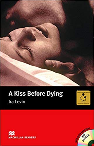 A Kiss Before Dying (Macmillan Reader)