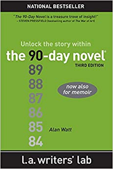 The 90-Day Novel: Unlock the Story Within