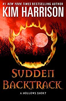 Sudden Backtrack: A Hollows Short (The Hollows)