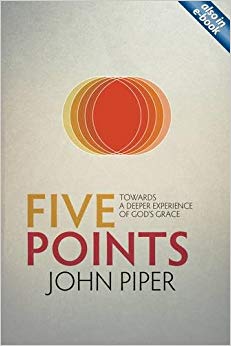 Towards a Deeper Experience of God's Grace - Five Points